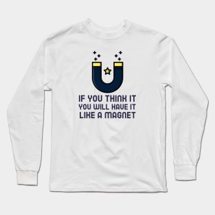 Manifestation Long Sleeve T-Shirt